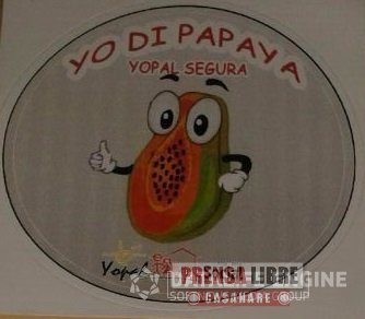 &#8220;No de papaya&#8221;: campaña de la Alcaldía de Yopal 