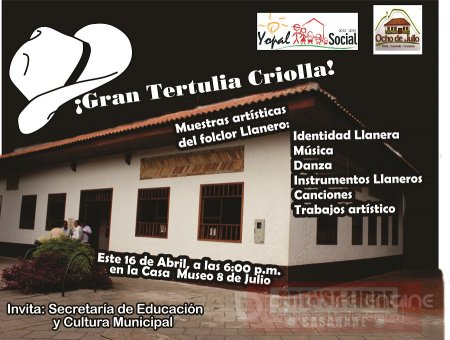 Hoy Tertulia Criolla en la Casa Museo 8 de Julio de Yopal