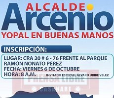 Arcenio Sandoval inscribe hoy candidatura a Alcaldía de Yopal acompañado del Senador Uribe