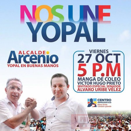 Expresidente Uribe acompaña hoy movilización del candidato a la Alcaldía de Yopal Arcenio Sandoval