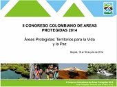 Corporinoquia participa desde hoy en II Congreso Colombiano de Áreas Protegidas 