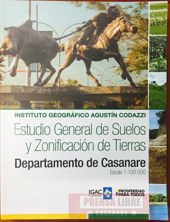 IGAC lanza hoy estudio de suelos del Casanare