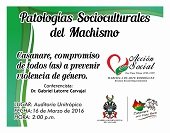Hoy en Unitrópico conferencia, Machismo: una patología socio-cultural