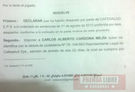 Juzgado de Yopal ordenó dos días de arresto a Director Nacional de Cafesalud