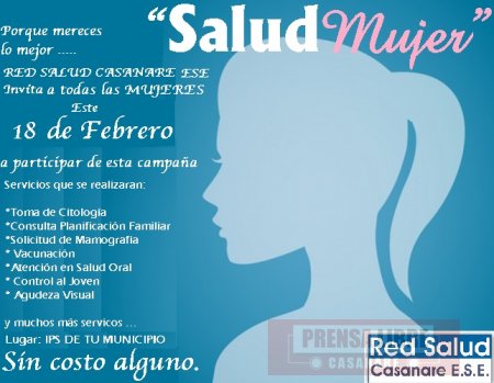 Este sábado está dedicado a las mujeres en los puntos de atención de Red Salud Casanare