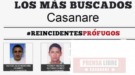 Fiscalía reveló los nombres de los delincuentes más buscados en Casanare