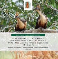 Hoy será presentado el libro Biodiversidad de la Sierra de La Macarena